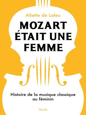 cover image of Mozart était une femme
